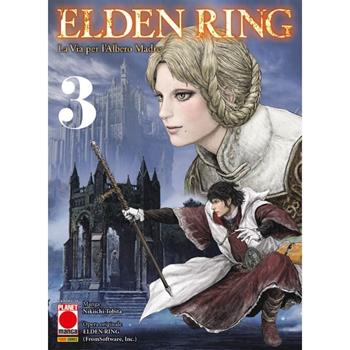 Planet Manga - Elden Ring - La via per l'albero madre - Nikiichi Tobita - Vol. 3