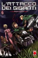Planet Manga - Attacco Dei Giganti - Hajime Isayama - Vol. 6