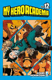 Star Comics - My Hero Accademia - Kohei Horikoshi - vol. 12
