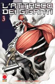 Planet Manga - Attacco Dei Giganti - Hajime Isayama - Vol. 3
