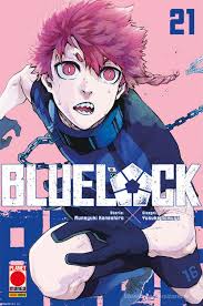 Planet Manga - BLUELOCK - Muneyuki Kaneshiro - vol 21