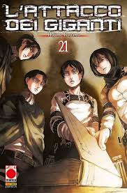 Planet Manga - Attacco Dei Giganti - Hajime Isayama - Vol. 21