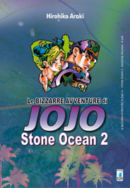 STAR COMICS - Hirohiko Araki - LE BIZZARRE AVVENTURE di JOJO - Stone Ocean - Vol. 2