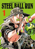 STAR COMICS - Hirohiko Araki - LE BIZZARRE AVVENTURE di JOJO - Steel Ball Run - Vol. 1
