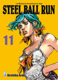 STAR COMICS - Hirohiko Araki - LE BIZZARRE AVVENTURE di JOJO - Steel Ball Run - Vol. 11
