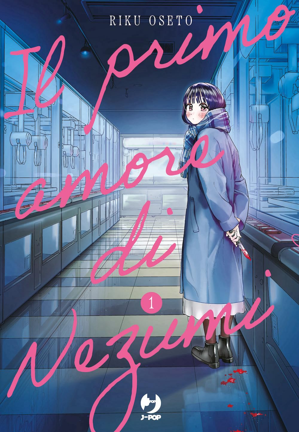 J-POP - IL PRIMO AMORE DI NEZUMI - Riku Oseto -  Vol. 1
