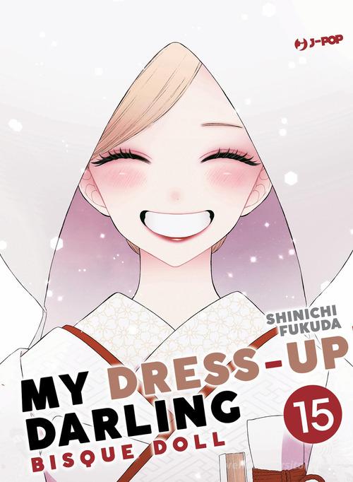 J-Pop - My Dress - Up Darling bisque doll - vol. 15 - Shinichi Fukuda