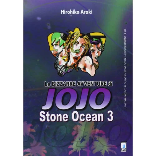 STAR COMICS - Hirohiko Araki - LE BIZZARRE AVVENTURE di JOJO - Stone Ocean - Vol. 3
