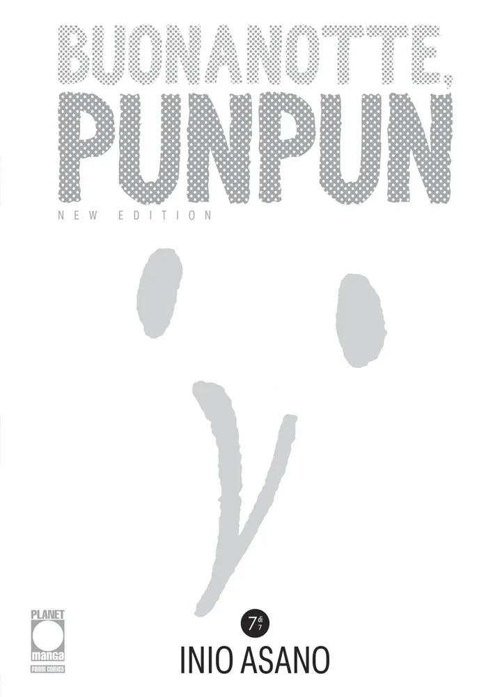 Planet Manga - Buonanotte, PunPun - NEW EDITION DELUXE vol. 7 - Inlo Asano