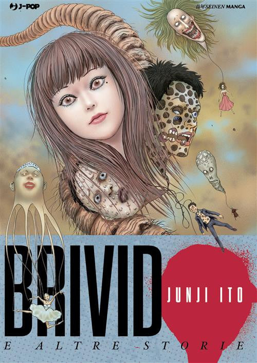 J-POP - BRIVIDO E ALTRE STORIE - Junji Ito