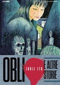 J-POP - OBLIO E ALTRE STORIE - Junji Ito