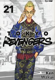 J-Pop - Tokyo Revengers - vol. 21 - Ken Wakui