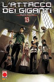 Planet Manga - Attacco Dei Giganti - Hajime Isayama - Vol. 13