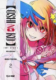J-Pop - OSHI NO KO - Aka Akasaka - vol. 2