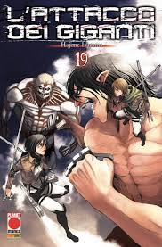Planet Manga - Attacco Dei Giganti - Hajime Isayama - Vol. 19