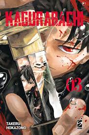 Star Comics - KAGURABACHI - Takeru Hokazono - vol 3
