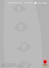 Planet Manga - Buonanotte, PunPun - vol. 10 - Inlo Asano