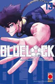 Planet Manga - BLUELOCK - Muneyuki Kaneshiro - vol 13