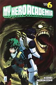 Star Comics - My Hero Accademia - Kohei Horikoshi - vol. 6
