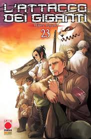 Planet Manga - Attacco Dei Giganti - Hajime Isayama - Vol. 23