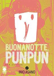 Planet Manga - Buonanotte, PunPun - NEW EDITION DELUXE vol. 4 - Inlo Asano